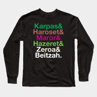 Next Year in Helvetica! Long Sleeve T-Shirt